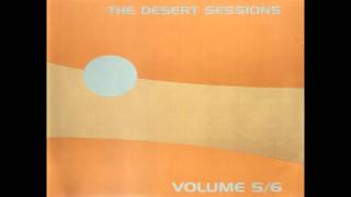 The Desert Sessions - Punk Rock Caveman Living In A Prehistoric Age