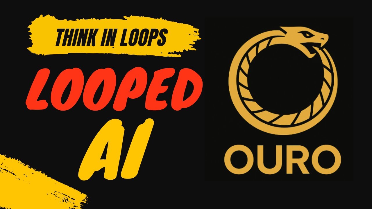 Ouro: The AI Model That Thinks in Loops 🌀 | Next-Gen Reasoning Explained