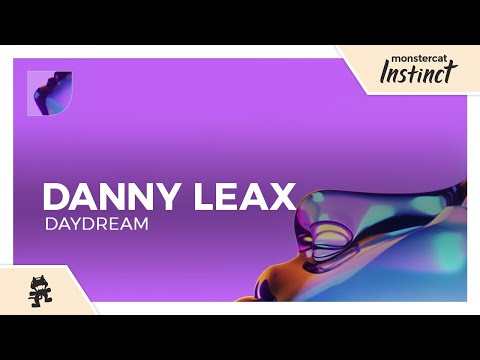 Danny Leax - Daydream [Monstercat Release]