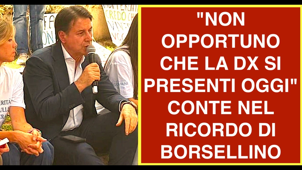 "NON OPPORTUNO CHE LA DX SI PRESENTI OGGI" CONTE NEL RICORDO DI BORSELLINO A PALERMO