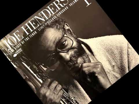 "Friday The Thirteenth"  Joe Henderson