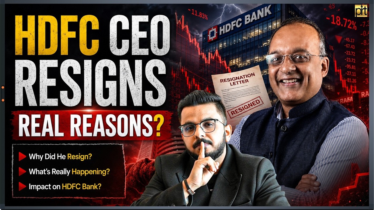 HDFC Ceo Resigns  Real Reasons
