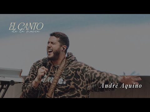 TIEMPO DE ADORACIÓN ANDRÉ AQUINO - ECDLN 2023