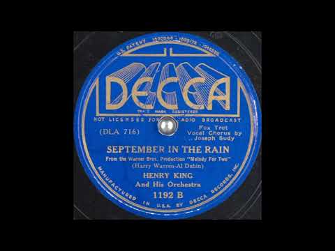 Henry King & his orchestra - September in the Rain (1937)