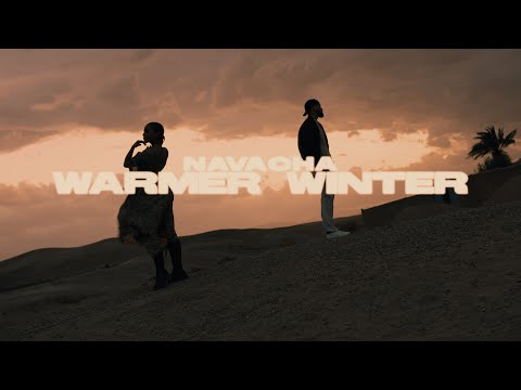 NAVACHA - Warmer Winter (Official Video) (prod. autvmn x leero)