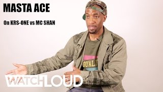 How Masta Ace Feels About MC Shan/ KRS-ONE Battle