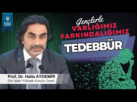 46 - Gençlerle Söyleşi: Tedebbür - Varlığımız/Farkındalığımız - 23.10.2020