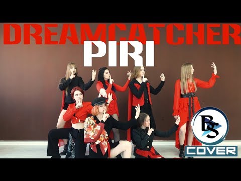 Dreamcatcher 'PIRI' [Dance Cover by BACKSPACE]
