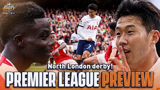 EPL Preview: Tottenham vs Arsenal in MEGA North London derby! | Morning Footy | CBS Sports