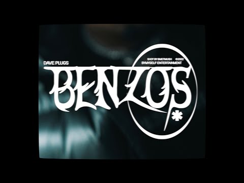 Dave Plugs - benzos (Official Video)