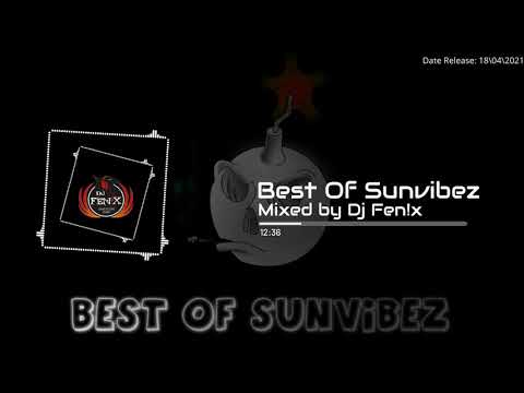 Best Of Sunvibez (mixed by Dj Fen!x)