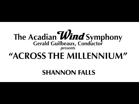 The Acadian Wind Symphony 2022 - SHANNON FALLS