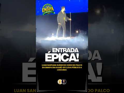 Luan Santana surge do chão do palco da emapa em Avaré - SP e leva público a loucura!
