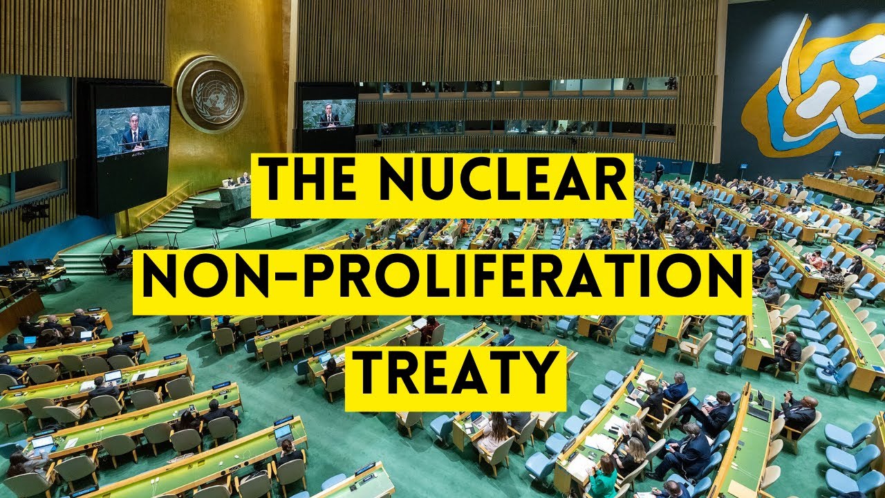 Understanding the Nuclear Non-Proliferation Treaty