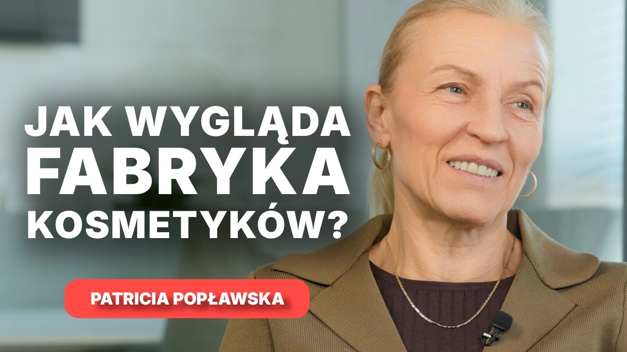 PÓŁ MILIONA KOSMETYKÓW MIESIĘCZNIE - JAK POWSTAJĄ PRODUKTY CLARENA?
