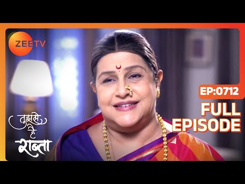 Anupriya Learns Indu's Secret - Tujhse Hai Raabta - Full ep 712 - Zee TV