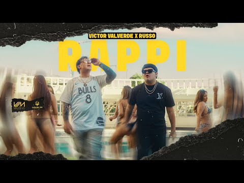 Victor Valverde x Russo - Rappi (Video Oficial)