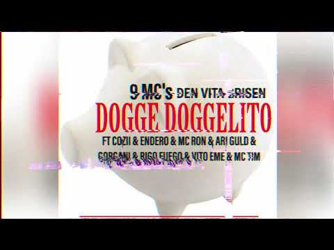 9 MC's "DEN VITA GRISEN" - DOGGELITO FT COZII, ENZO, MC RON, ARI, VITO EME, GORGANI, RIGO, MC TIM