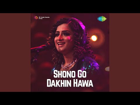 Shono Go Dakhin Hawa — watch video