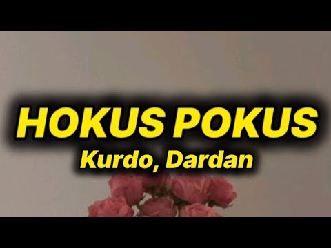 Kurdo, Dardan - HOKUS POKUS (lyrics/text)