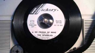 The Sparkles - No friend of mine (FUZZ GARAGE 60&#39;s)