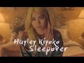 Hayley Kiyoko - SLEEPOVER [LYRICS]