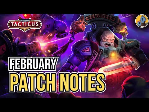 February Patch + Code | Votann announced | Relics addressed | New Characters & More!