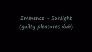 Eminence Sunlight Guilty Pleasures(dub)