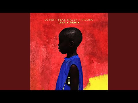 Falling (Liva K Remix)