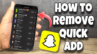 How To Remove Quick Add Suggestions On Snapchat