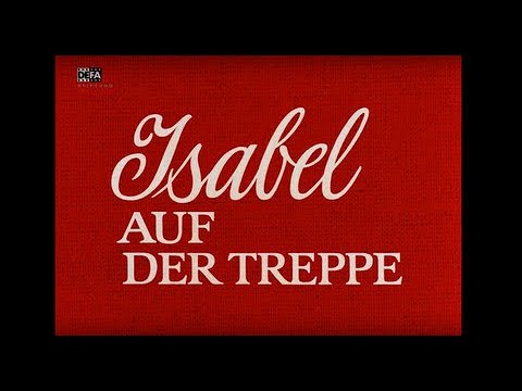 Isabel auf der Treppe - DEFA-Trailer