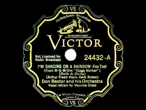 1933 Don Bestor - I'm Dancing On A Rainbow (Maurice Cross, vocal)