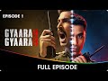 Gyaarah Gyaarah A ZEE5 Original 1st Episode Free Raghav Juyal Kritika Kamra Dhairya Karwa