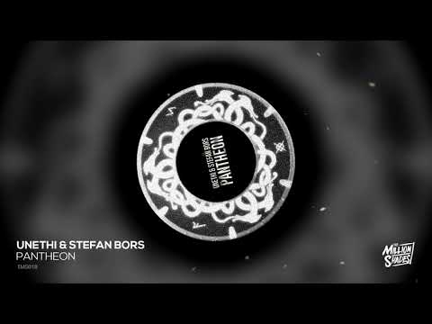 Unethi & Stefan Bors - Pantheon (TMS Exclusive)