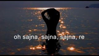 A.R. Rahman - Sajna, (Onscreen Lyrics &amp; HD)