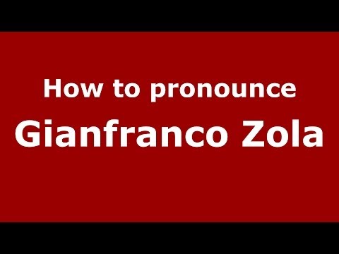 How to pronounce Gianfranco Zola (Italian/Italy) - PronounceNames.com