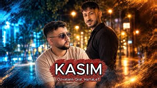 Özvatanlı Qral  HaYaLeT  KASIM 