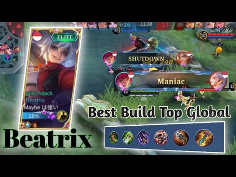 MANIAC!!! Gameplay Top Global Beatrix Gold lane By Maybe [Build Top 1 Global Beatrix] MLBB