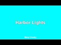 Harbor Lights - Bing Crosby