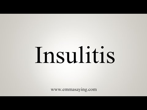How To Say Insulitis