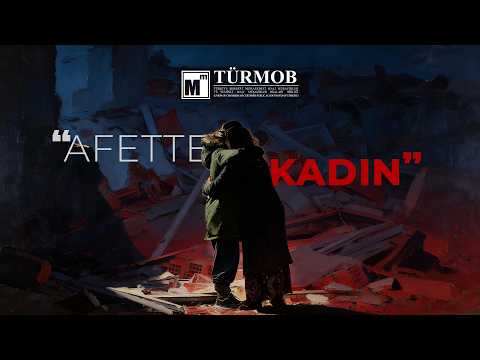 "Afette Kadın" TÜRMOB