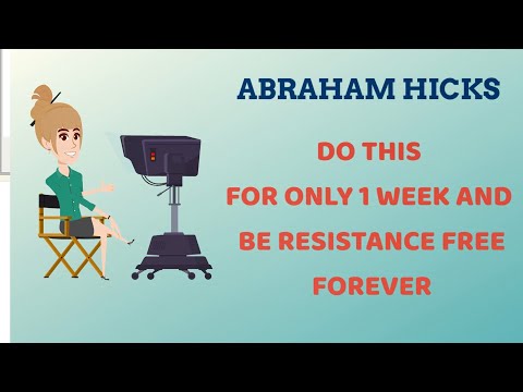 Animated Abraham Hicks: Do this for only 1 week and be resistance free forever!