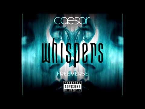 WHISPERS - Caesar FreeVerse