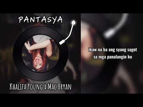 PANTASYA - Khalifa Young x Mac Bryan || UNITY MUSIC ( Official Lyric Video )