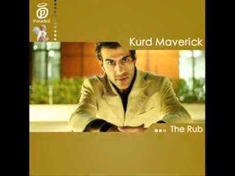 Kurd Maverik - The Rub