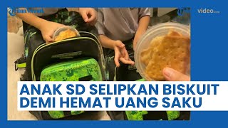 Anak SD Ketahuan Selipkan Biskuit ke Tas Sekolah demi Menghemat Uang Saku, Alasannya Bikin Tersentuh