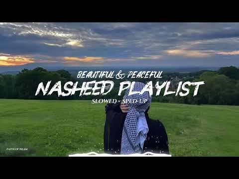 Relaxing Nasheed Playlist 🎧💿 | Beautiful Nasheeds Collection 🎧🎶 | Faith Of Islam