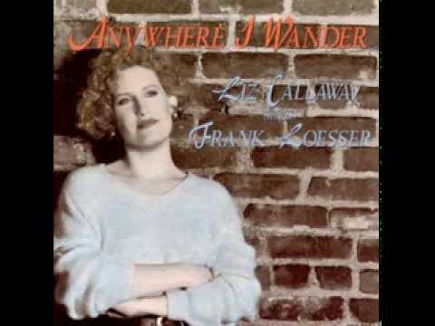 Liz Callaway - Never Will I Marry