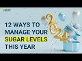 12 Effective Blood Sugar Control Timestamps for 2024