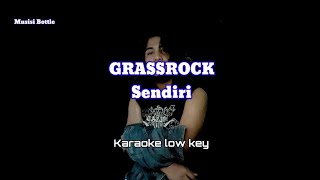 Download lagu GRASS ROCK - Sendiri (karaoke) @erolldrunkers mp3